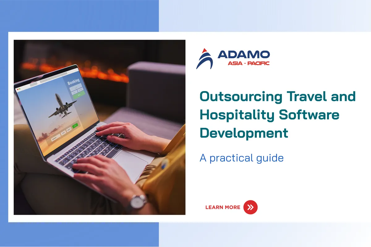 Outsourcing Travel and Hospitality Software Development: A Practical Guide   